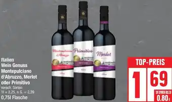 Edeka Italien Wein Genuss Montepulciano d'Abruzzo, Merlot oder Primitivo 0,75 L Flasche Angebot