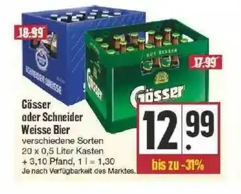 Edeka Gösser Oder Schneider Weisse Bier Angebot