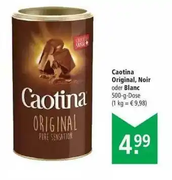 Marktkauf Caotina Original, Noir Oder Blanc Angebot