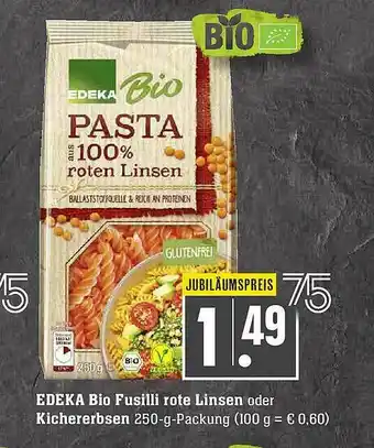 Scheck-in-Center Edeka Bio Fusilli Rote Linsen Oder Kichererbsen Angebot