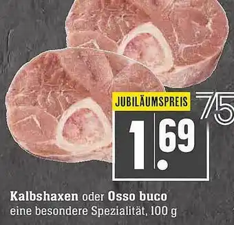 Scheck-in-Center Kalbshaxen Oder Osso Buco Angebot