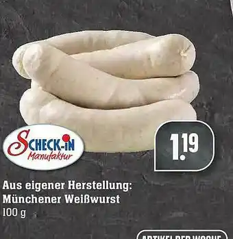 Scheck-in-Center Aus Eigener Herstellung Müncher Weißwurt Angebot