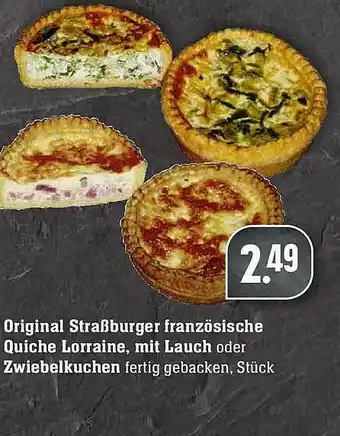 Scheck-in-Center Original Straßburger Französische Quiche Lorraine Mit Lauch Oder Zwiebelkuchen Angebot