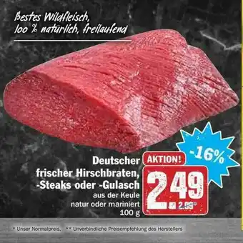 Hit Deutscher Frischer Hirschbraten, Steaks Oder Gulasch Angebot