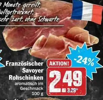 Hit Französischer Savoyer Rohschninken Angebot