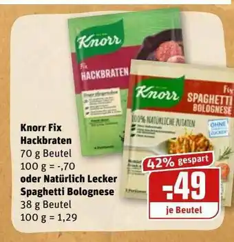 REWE Kaufpark Knorr Fix Hackbraten Oder Natürlich Lecker Spaghetti Bolognese Angebot