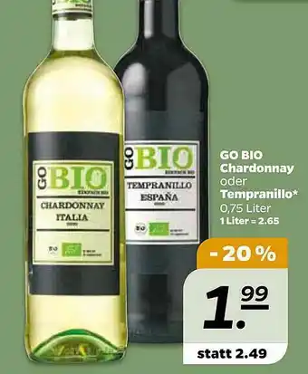 NETTO Go Bio Chardonnay Oder Tempranillo Angebot