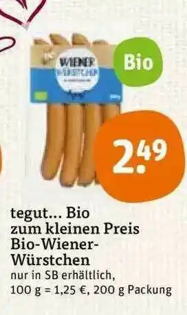 tegut Tegut Bio Zum Kleinen Preis Bio Wiener Würstchen Angebot