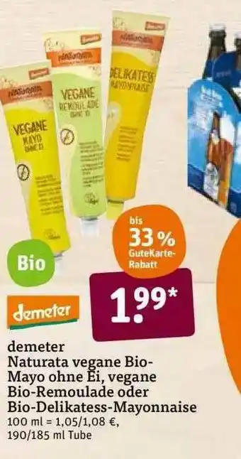 tegut Demeter Naturata Vegane Bio Mayo Ohne Ei, Vegane Bio-remoulade Oder Bio Delikatess-mayonnaise Angebot