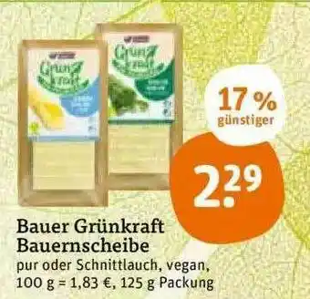 tegut Bauer Grünkraft Bauernscheibe Angebot