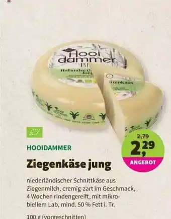 Denns BioMarkt Hooidammer Ziegenkäse Jung Angebot