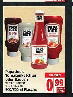 Edeka Papa Joe's Tomatenketchup Oder Saucen Angebot