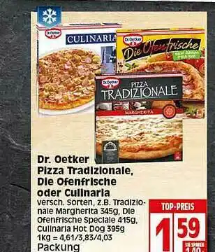 Elli Markt Dr. Oetker Pizza Tradizionale, Die Ofenfrische Oder Cullinaria Angebot