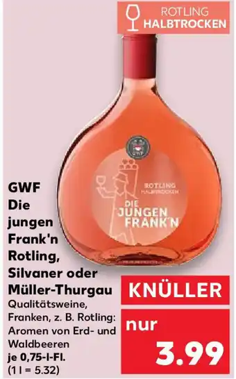 Kaufland GWF Die jungen Frank'n Rotling, Silvaner oder Müller-Thurgau 0,75 l Fl. Angebot