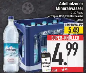 E-Center Adelholzener Mineralwasser 12x0,75 L Angebot