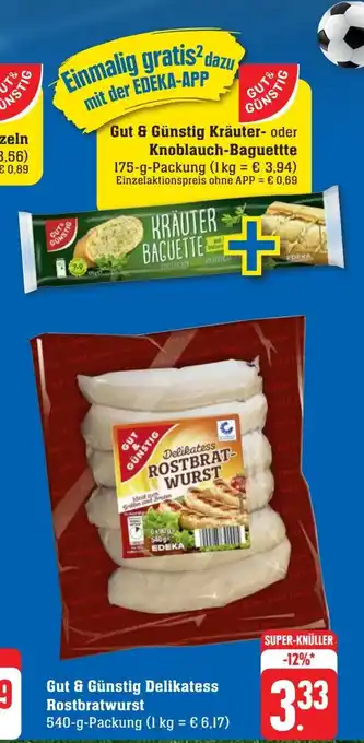 Scheck-in-Center Gut & Günstig Delikatess Rostbratwurst 540-g-Packung Angebot