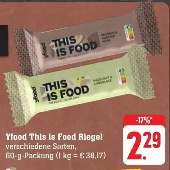 Scheck-in-Center Yfood This is Food Riegel verschiedene Sorten, 60-g-Packung Angebot