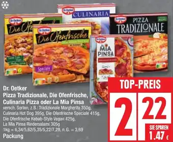 Edeka Dr. Oetker Pizza Tradizionale, Die Ofenfrische, Culinaria Pizza oder La Mia Pinsa Angebot