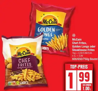 Edeka McCain Chef-Frites, Golden Longs oder Steakhouse Frites 600/650/750g Beutel Angebot