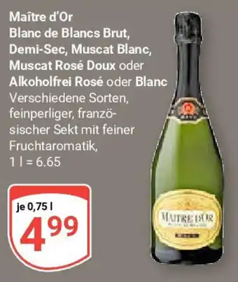 Globus Maître d'Or Blanc de Blancs Brut 0,75 l Angebot