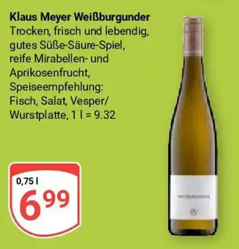 Globus Klaus Meyer Weißburgunder 0,75 l Angebot