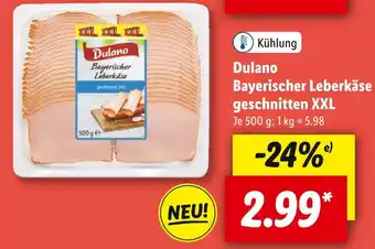 Lidl Dulano bayerischer leberkäse geschnitten xxl Angebot