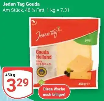 Globus Jeden Tag Gouda 450 g Angebot