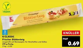 Kaufland K-CLASSIC Frischer Blätterteig 275 g Packg. Angebot