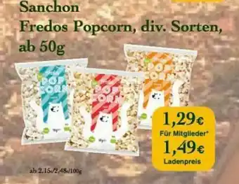 LPG Biomarkt Sanchon Fredos Popcorn Angebot