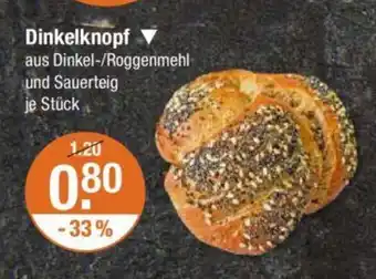 V Markt Dinkelknopf Angebot