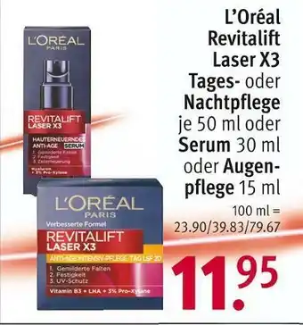 Rossmann L’oréal revitalift laser x3 tages- oder nachtpflege, serum oder augenpflege Angebot