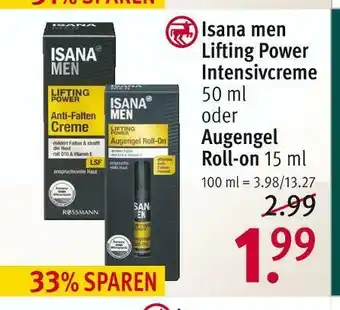 Rossmann Isana men lifting power intensivcreme oder augengel roll-on Angebot