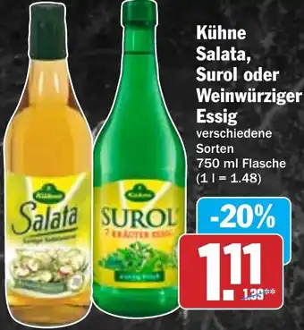 Hit Kühne Salata, Surol oder Weinwürziger Essig 750 ml Flasche Angebot