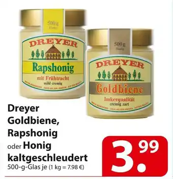 Famila Nord Ost Dreyer goldbiene, rapshonig oder honig kaltgeschleudert Angebot