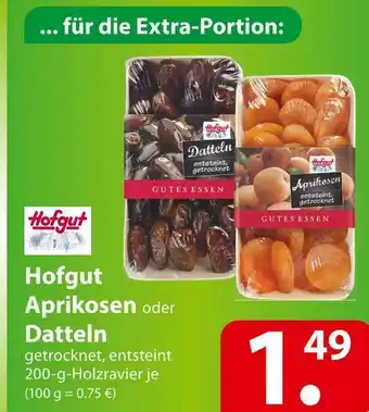 Famila Nord Ost Hofgut aprikosen oder datteln Angebot