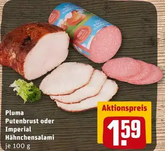 REWE Pluma oder imperial putenbrust oder hähnchensalami Angebot