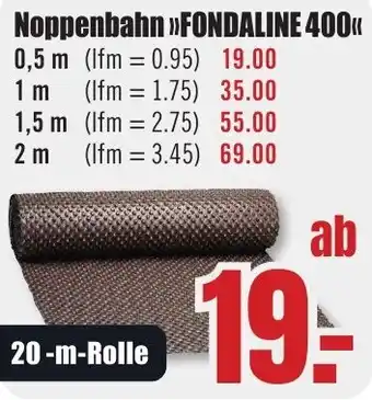 B1 Discount Baumarkt Noppenbahn FONDALINE 400 Angebot