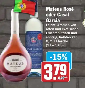 AEZ Mateus Rosé oder Casal Garcia Angebot