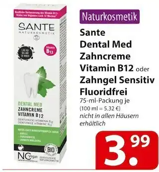 Famila Nord Ost Sante dental med zahncreme vitamin b12 oder zahngel sensitiv fluoridfrei Angebot