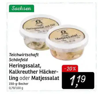 KONSUM Teichwirtschaft Schönfeld Heringssalat, Kalkreuther Häckerling Oder Matjessalat Angebot