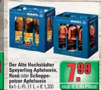 Profi Getränke Der Alte Hochstädter Speyerling Apfelwein, Rosè Oder Schoppepetzer Apfelwein Angebot