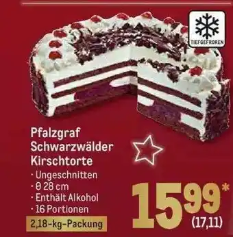 METRO Pfalzgraf Schwarzwälder Kirschtorte Angebot