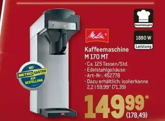 METRO Melitta Kaffeemaschine M170mt Angebot