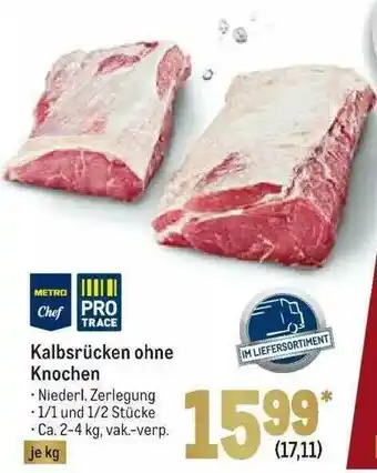 METRO Kalbsrücken Ohne Knochen Metro Chef Angebot