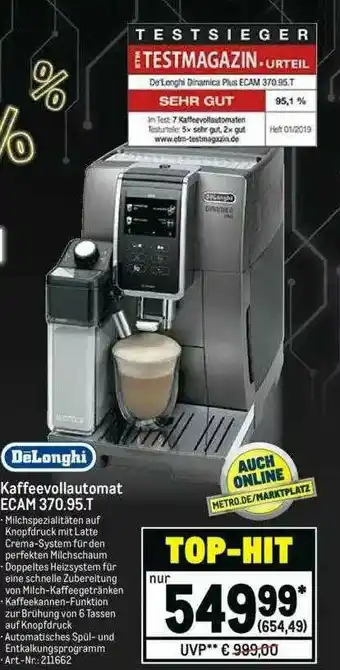 METRO Delonghi Kaffeevollautomat Ecam 370.95.t Angebot