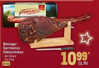 METRO Bösinger Germanico Edelschinken Angebot