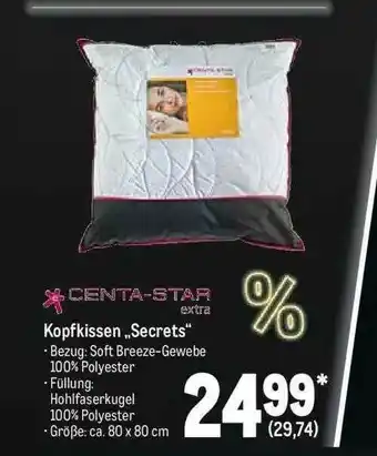 METRO Centa-star Kopfkissen „secrets” Angebot