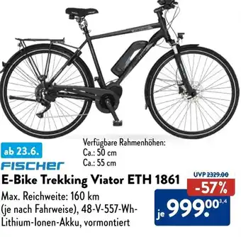 Aldi Süd FISCHER E-Bike Trekking Viator ETH 1861 Angebot