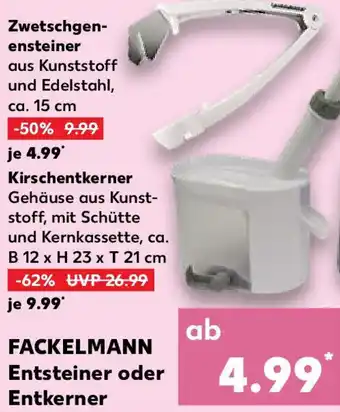 Kaufland FACKELMANN Entsteiner oder Entkerne Zwetschgen- ensteiner Angebot