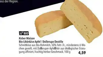 CITTI Markt Kober Maison Bio Likörbkäse Apfel-dollerupe Destille Angebot